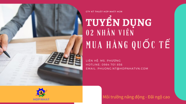 <p>Nhằm phát triển trở thành công ty đầu nghành trong lĩnh vực cung cấp máy nén khí, phụ tùng và dịch vụ ... Hợp Nhất tuyển dụng thêm 01 vị trị trí: Nhân viên thu mua hàng Quốc tế và hỗ trợ kinh doanh.</p>

<p>Chi tiết xin vui lòng đọc thêm thông tin; hoặc liên hệ với Bộ phận tuyển dụng của chúng tôi qua thông tin dưới:</p>

<p>Ms: Phương - Email: phuong.nt@hopnhatvn.com</p>

<p align="left" lang="en-US"><span style="font-size:8px;"><span style="background:transparent"><span style="color:#000000"><span style="orphans:2"><span style="widows:2"><font style="font-size: 18pt"><font style="font-size: 12pt"><span style="font-weight:normal"></span></font></font></span></span></span></span><span style="background:transparent"><span style="color:#000000"><span style="orphans:2"><span style="widows:2"><font style="font-size: 18pt"><font style="font-size: 12pt"><span style="font-weight:normal"></span></font></font></span></span></span></span></span></p>