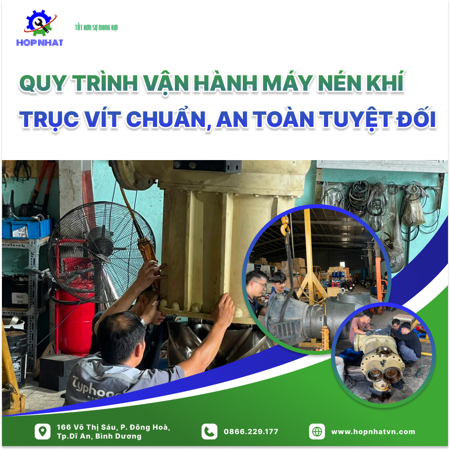 <p><span style="font-size:16px;"><strong>Quy trình vận hành máy nén khí trục vít </strong>đúng chuẩn đóng góp vào hiệu quả sử dụng, đảm bảo an toàn và kéo dài tuổi thọ cho máy. Bài viết này trình bày quy trình vận hành máy nén khí trục vít an toàn tuyệt đối, giúp người sử dụng vận hành máy hiệu quả.</span></p>